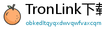 TronLink下载失败解决方法